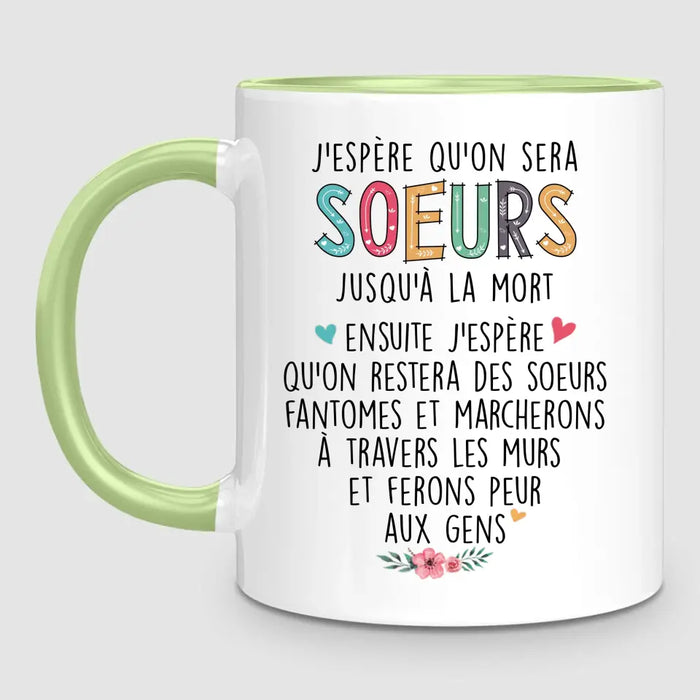 Jusqu'à 6 Soeurs | Mug Personnalisé