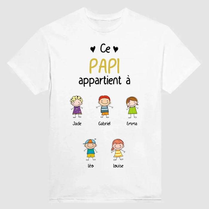 Jusqu'à 15 Enfants | Ce Papi Appartient À Ses Petits-Enfants | T-Shirt Personnalisé