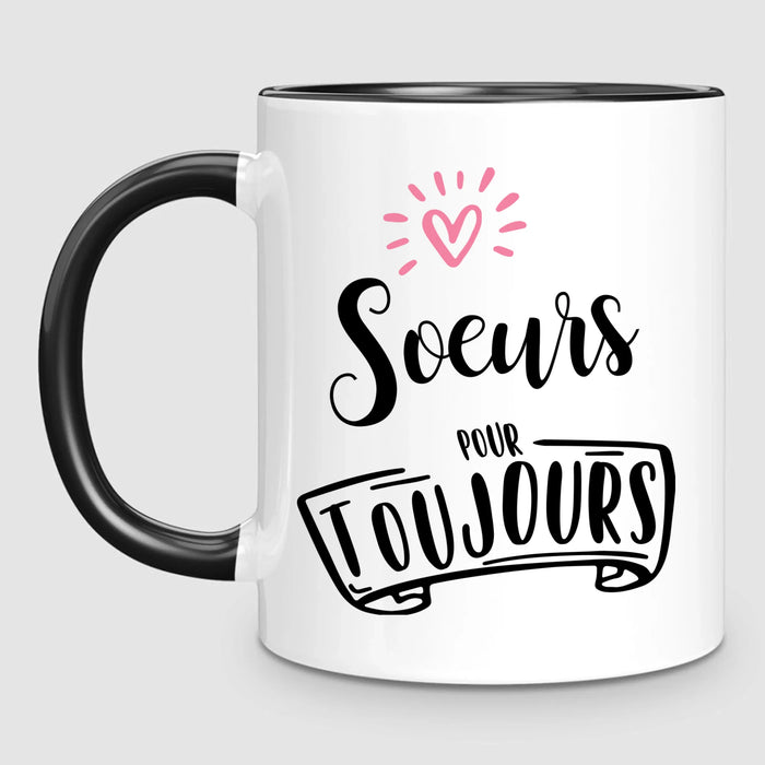 Jusqu'à 5 Soeurs | Mug Personnalisé