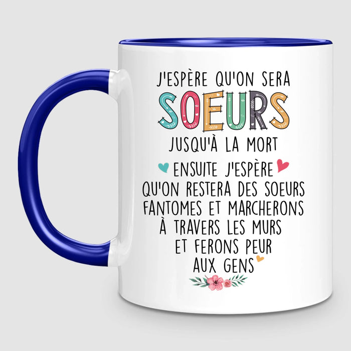 Jusqu'à 6 Soeurs | Mug Personnalisé