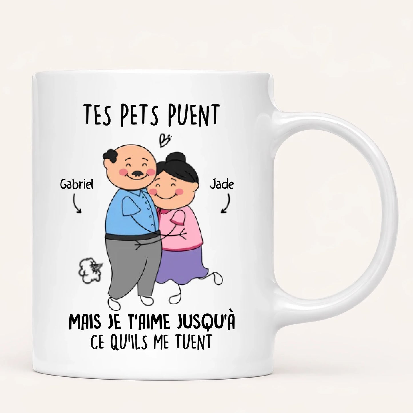 Tes Pets Puent Mais Je T’Aime Jusqu’à Ce Qu’ils Me Tuent - Mug Personnalisé