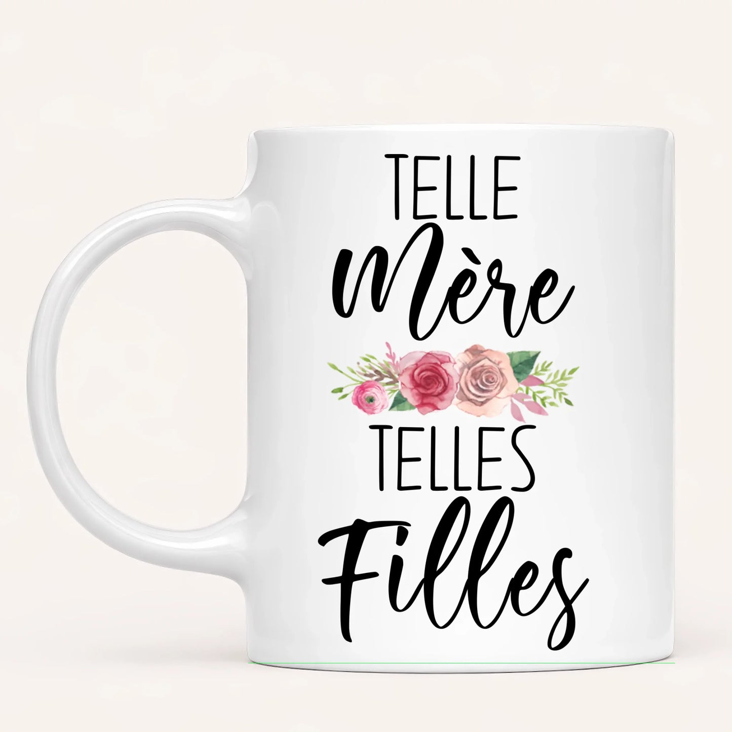 Telle Mère, Telles Filles | Mug Personnalisé
